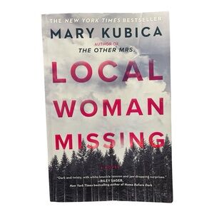 Local Woman Missing by Mary Kubica | Thriller Novel | NYT Bestseller Paperback
